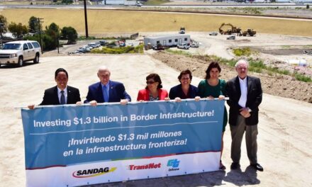 San Diego Region Invest $1.3 Billion Border Infrastructure