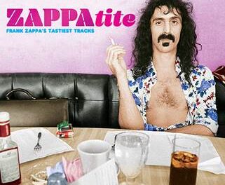 Frank Zappa’s Tastiest Tracks Collected On ZAPPAtite