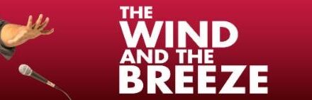 Cygnet Theatre Closes Season With World Premiere The Wind And The Breeze