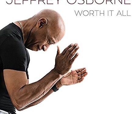 Vocal Legend Jeffrey Osborne Releases First Self-Produced Soul Album