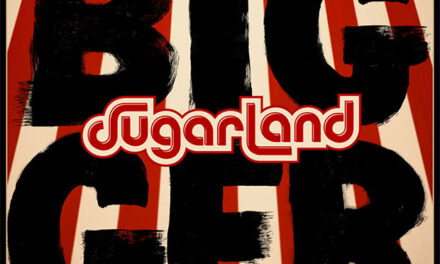 Sugarland Returns With New Studio Album “Bigger”