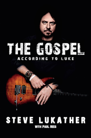 Founding Toto Member Steve Lukather To Release First Memoir “The Gospel According To Luke”