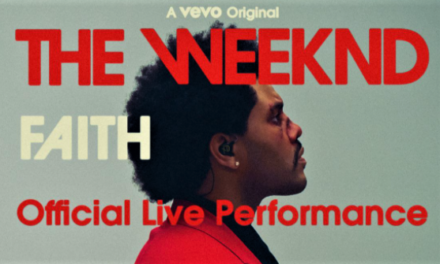 The Weeknd and Vevo conclude the live performance trilogy with “Faith”