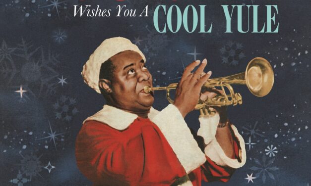 Louis Armstrong’s final recording featured Christmas album, “Louis Wishes You A Cool Yule”