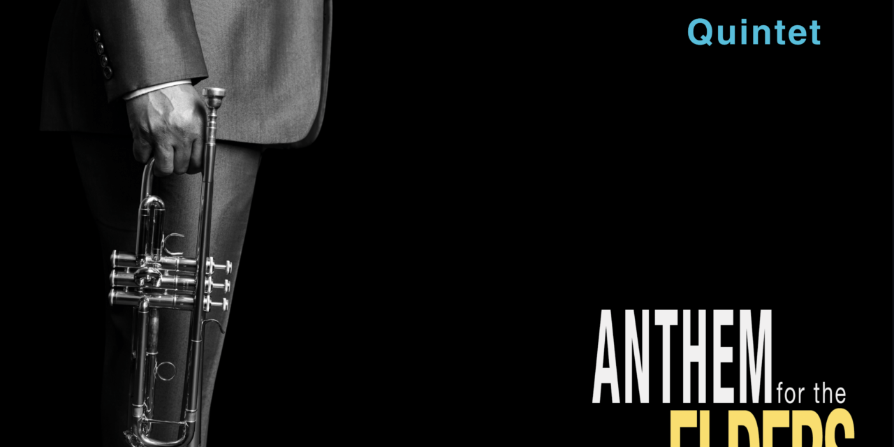 “Anthem for the Elders” Celebrates Jazz Masters’ Enduring Spirit and Community